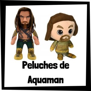 Lee mÃ¡s sobre el artÃ­culo Los mejores peluches de Aquaman