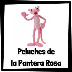 Peluches baratos de la Pantera Rosa - Los mejores peluches de la Pantera Rosa