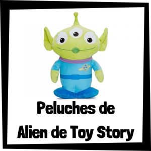 Lee mÃ¡s sobre el artÃ­culo Los mejores peluches de Alien de Toy Story