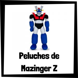 Lee más sobre el artículo Los mejores peluches de Mazinger Z