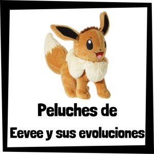 Peluche de Eevee y sus evoluciones - Los mejores peluches de Jolteon de Pokemon